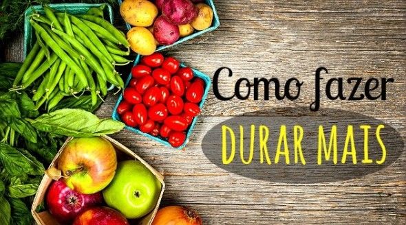 Aprenda conservar alimentos naturais por mais tempo com essas dicas simples e práticas